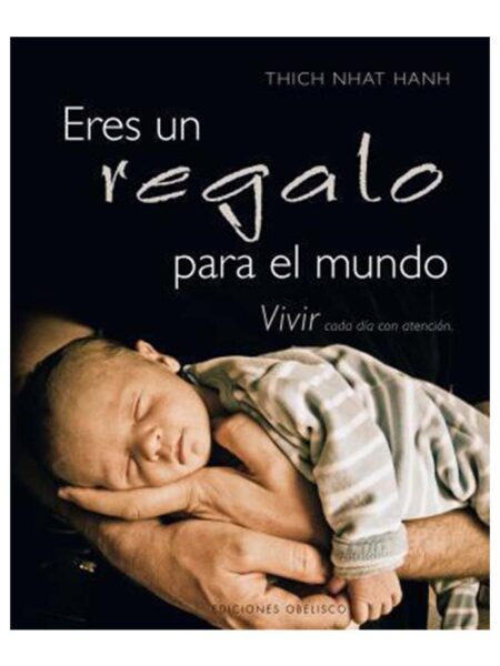 ERES UN REGALO PARA EL MUNDO -TD-