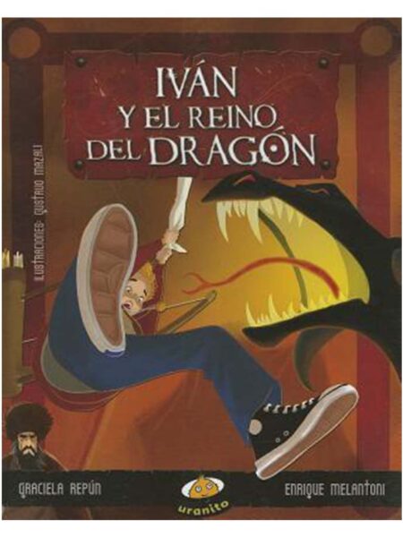 IVÁN Y EL REINO DEL DRAGÓN