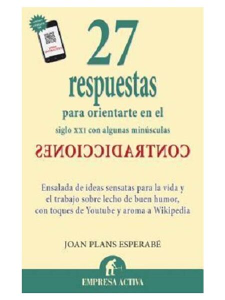 27 RESPUESTAS PARA ORIENTARTE EN EL SIGLO XXI
