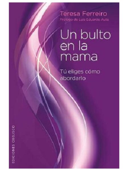 UN BULTO EN LA MAMA