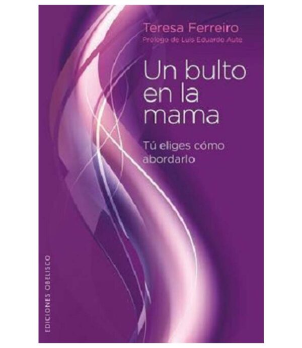 UN BULTO EN LA MAMA