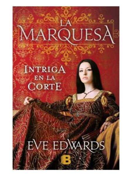 MARQUESA, LA INTRIGA EN LA CORTE
