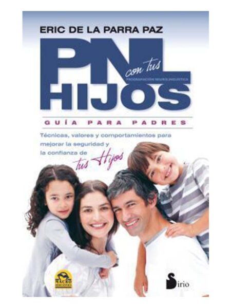 PNL CON TUS HIJOS - GUÍA PARA PADRES