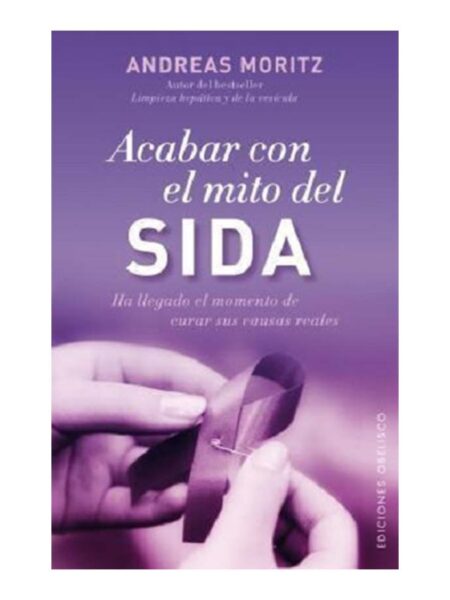 ACABAR CON EL MITO DEL SIDA