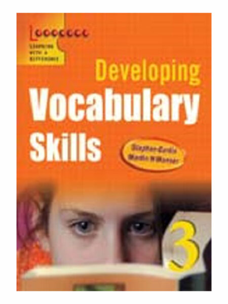 DEVELOPING VOCABULARY SKILLS 3
