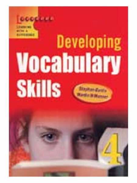 DEVELOPING VOCABULARY SKILLS 4