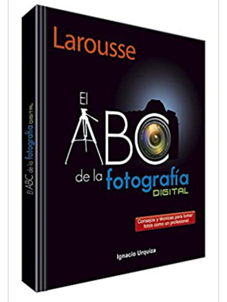ABC DE LA FOTOGRAFÍA DIGITAL