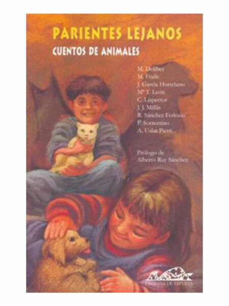 PARIENTES LEJANOS -CUENTOS DE ANIMALES-