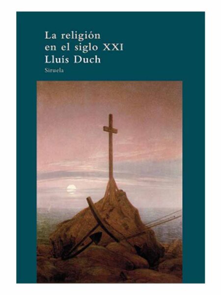 RELIGIÓN EN EL SIGLO XXI, LA -EL ÁRBOL DEL PARAÍSO-