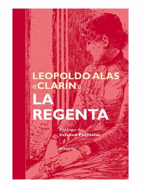 REGENTA, LA -TIEMPO DE CLÁSICOS-