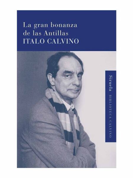 GRAN BONANZA DE LAS ANTILLAS, LA