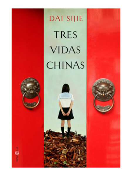 TRES VIDAS CHINAS