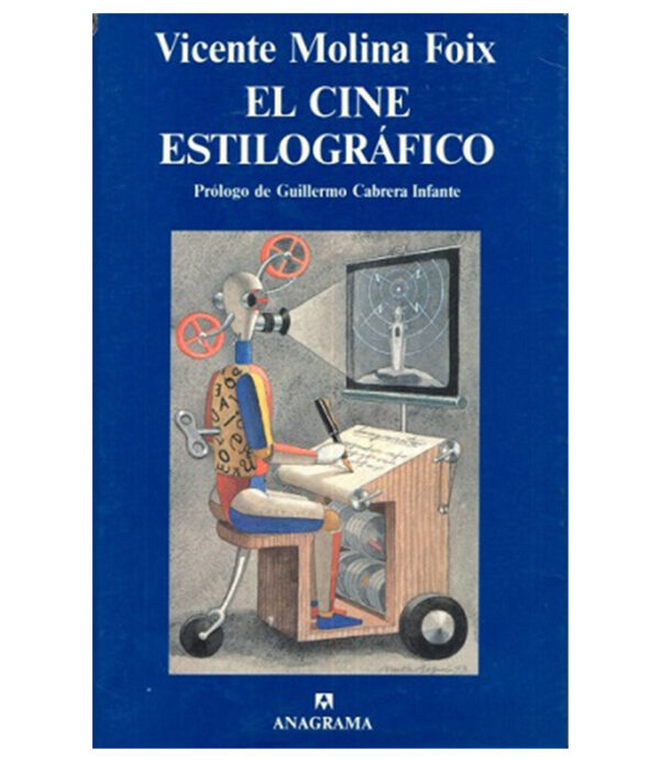 CINE ESTILOGRÁFICO, EL