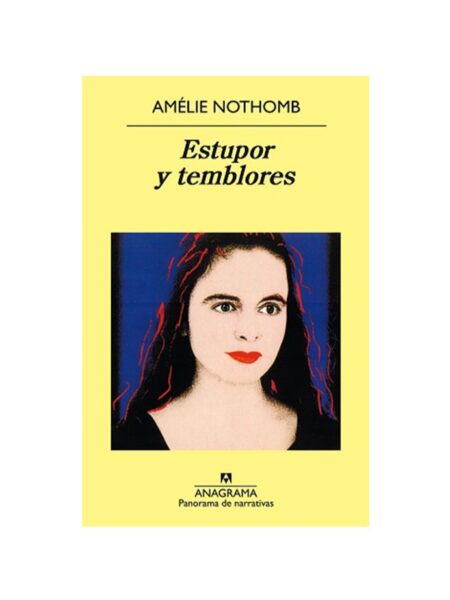 ESTUPOR Y TEMBLORES -PANAROMA-