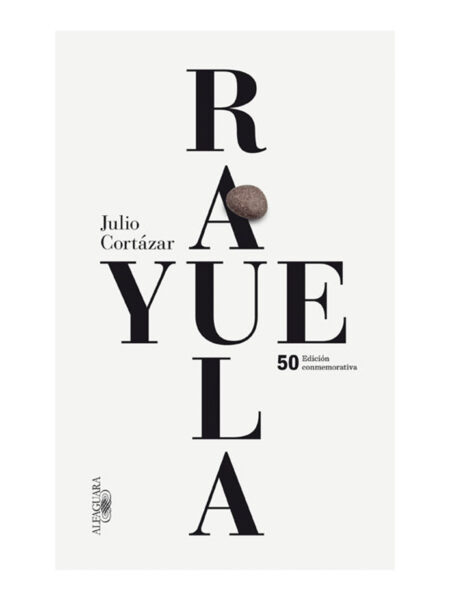 RAYUELA -EDIC. CONMEMORATIVA-