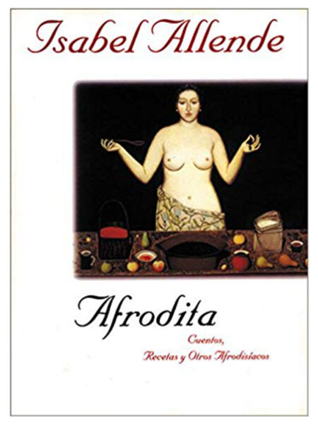 AFRODITA. CUENTOS, RECETAS Y OTROS AFRODISÍACOS