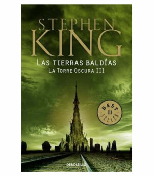 TIERRAS BALDÍAS, LAS.  -LA TORRE OSCURA III-
