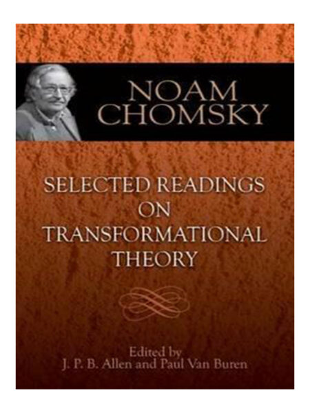 SELECTED READINGS ON TRANSFORMATIONAL THEORY