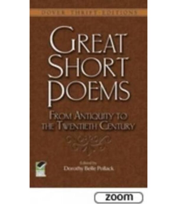 GREAT SHORT POEMS. FROM ANTIQUITY TO TWENTIETH CENTURY