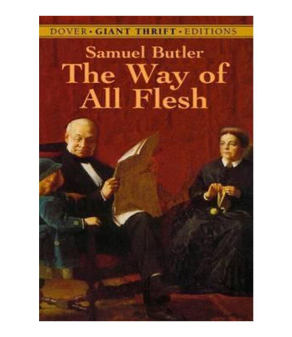 WAY OF ALL FLESH, THE