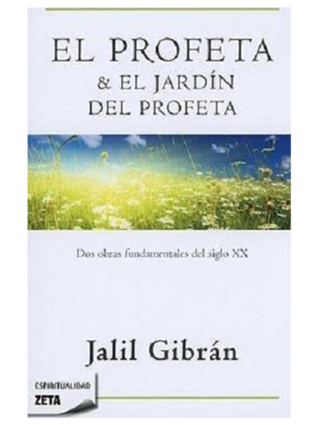 PROFETA, EL - EL JARDÍN DEL PROFETA