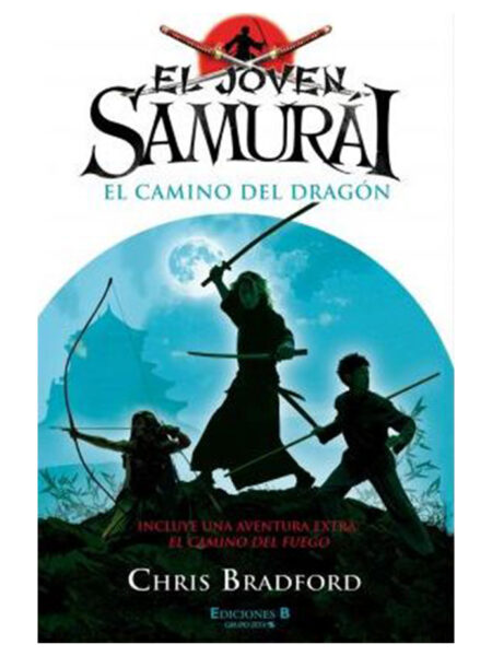 JOVEN SAMURAI EL CAMINO DEL DRAGÓN, EL -TD-