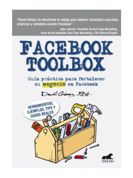 FACEBOOK TOOLBOX -GUÍA PRÁCTICA PARA FORTALECER SU NEGOCIO-