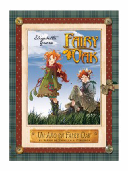 FAIRI OAK.  UN AÑO EN FAIRI OAK -TD-