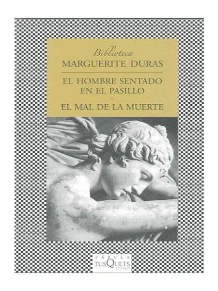 HOMBRE SENTADO EN EL PASILLO, EL  -  EL MAL DE LA MUERTE