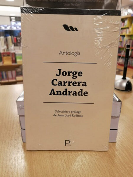 ANTOLOGÍA JORGE CARRERA ANDRADE