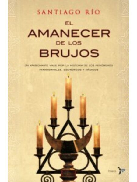AMANECER DE LOS BRUJOS, EL