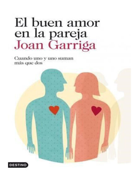BUEN AMOR EN LA PAREJA, EL