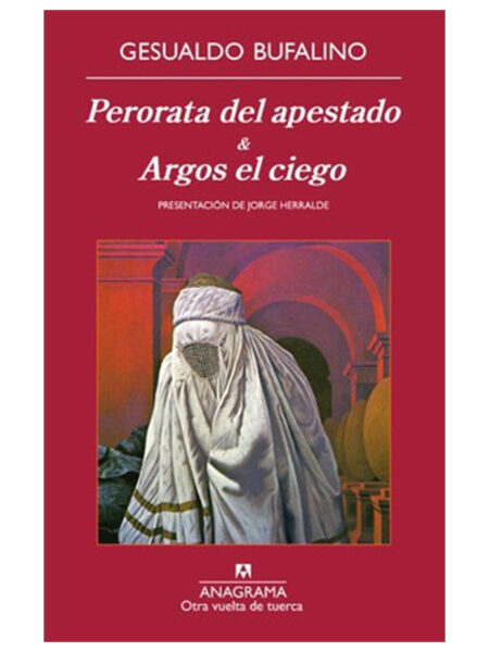 PERORATA DEL APESTADO / ARGOS EL CIEGO