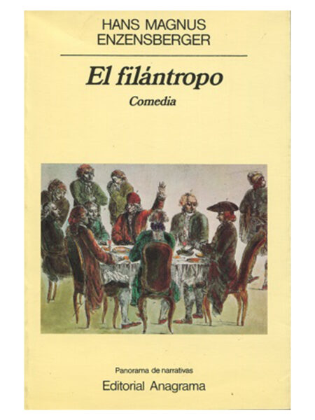 FILÁNTROPO, EL. -COMEDIA-
