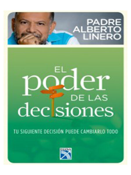 PODER DE LAS DECISIONES, EL