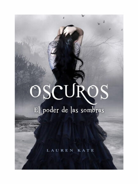 OSCUROS 2.  EL PODER DE LAS SOMBRAS