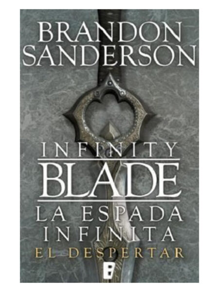 INFINITY BLADE. LA ESPADA INFINITA. EL DESPERTAR