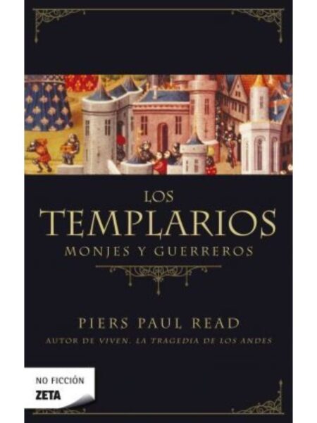 TEMPLARIOS, MONJES Y GUERREROS, LOS