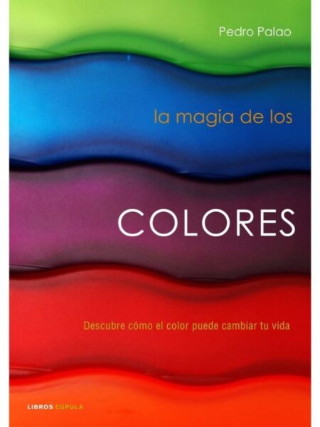 MAGIA DE LOS COLORES, LA