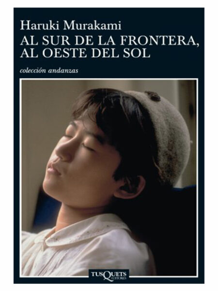 AL SUR DE LA FRONTERA AL OESTE DEL SOL -ANDANZAS-