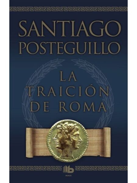 TRAICIÓN DE ROMA, LA
