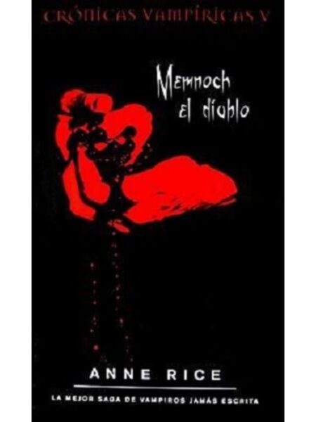 MEMNOCH EL DIABLO - CRÓNICAS VAMPÍRICAS V -