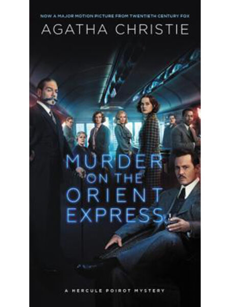 MURDER ON THE ORIENT EXPRESS -A HECULE POIROT MYSTERY-