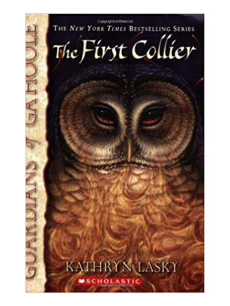 FIRST COLLIER, THE -GUARDIANS OF GA HOOLE 9-