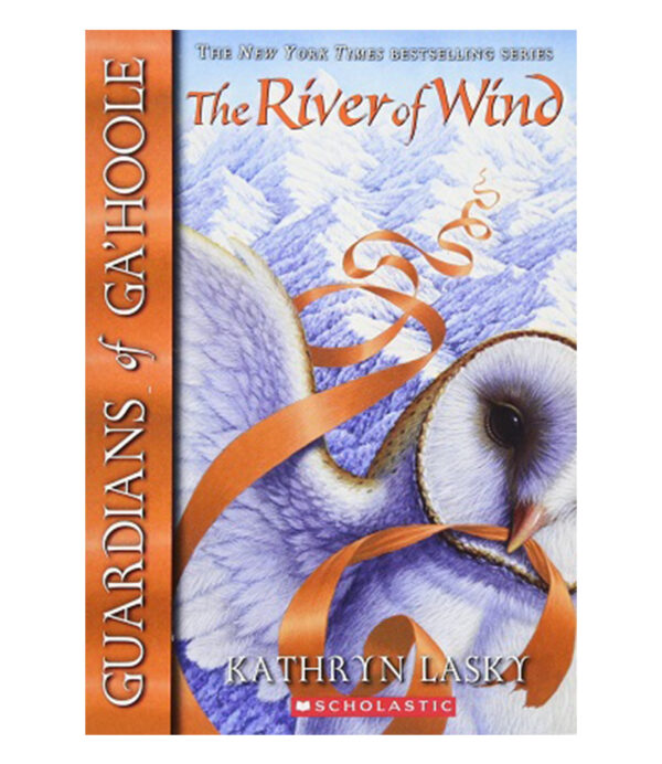 RIVER OF WIND, THE -GUARDIANS OF GA HOOLE 13-