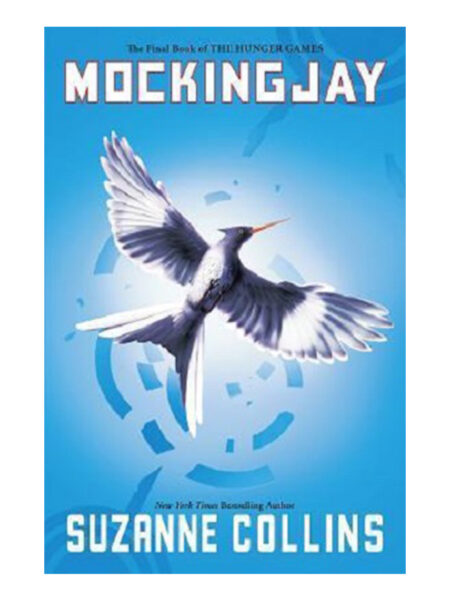 MOCKINGJAY -THE FINAL BOOK OF THE HUNGER GAMES-