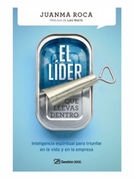 LÍDER QUE LLEVAS DENTRO, EL