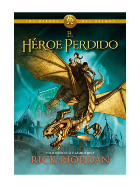 HÉROE PERDIDO, EL.  -HÉROES DEL OLIMPO 1-