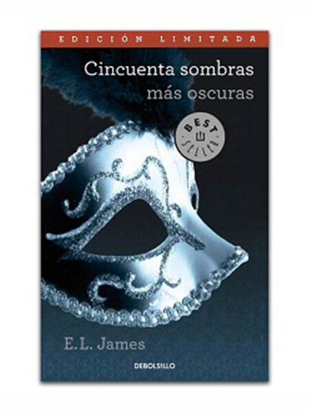 CINCUENTA SOMBRAS MÁS OSCURAS -PB-