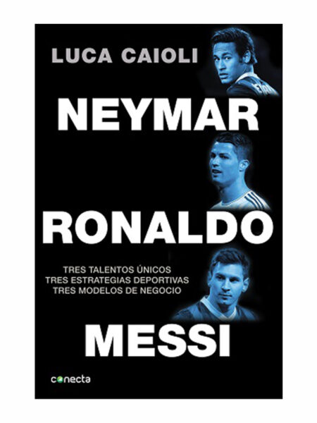 NEYMAR, RONALDO, MESSI